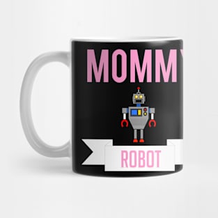 Mommy Robot Mug